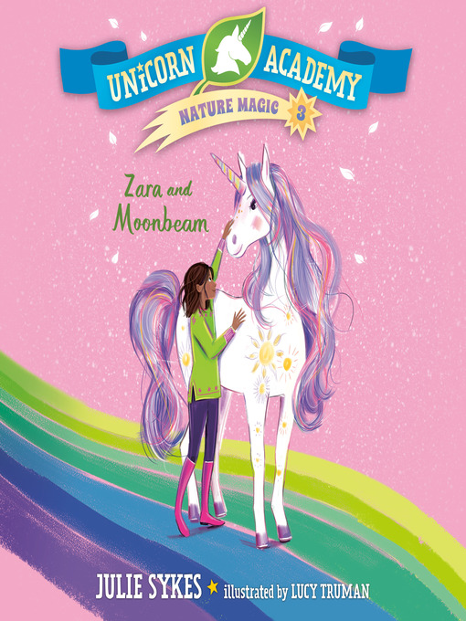 Title details for Zara and Moonbeam by Julie Sykes - Available